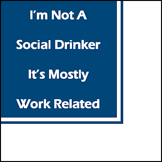 21700- Social Drinker